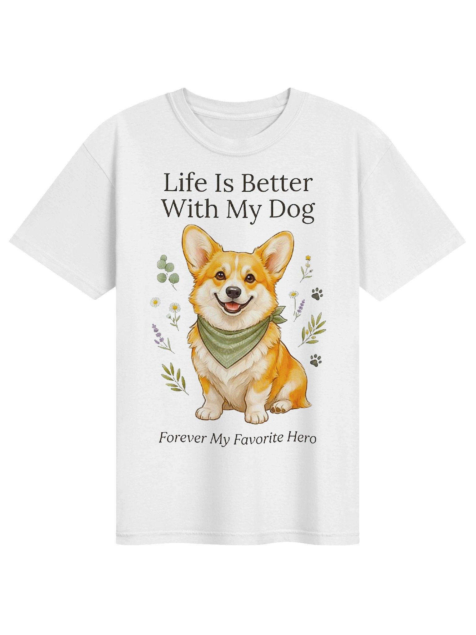 Life Is Better With My Dog Corgi Graphic Tee product image (105)