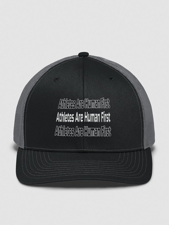 Athletes Are Human First Trucker Hat product image (1)