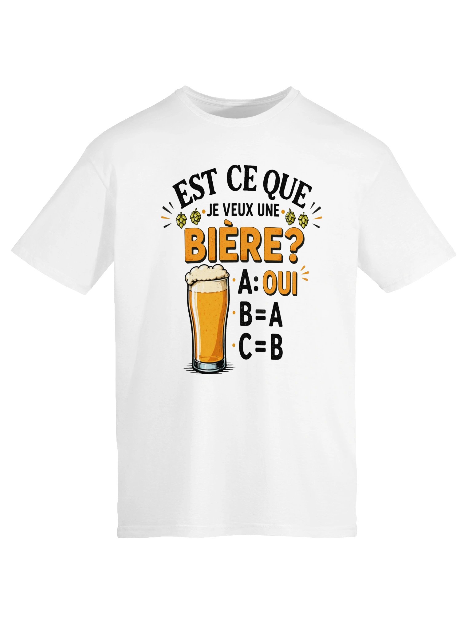 Blague Beauf Alcool Est-ce Que Je Veux Une bière? product image (2)