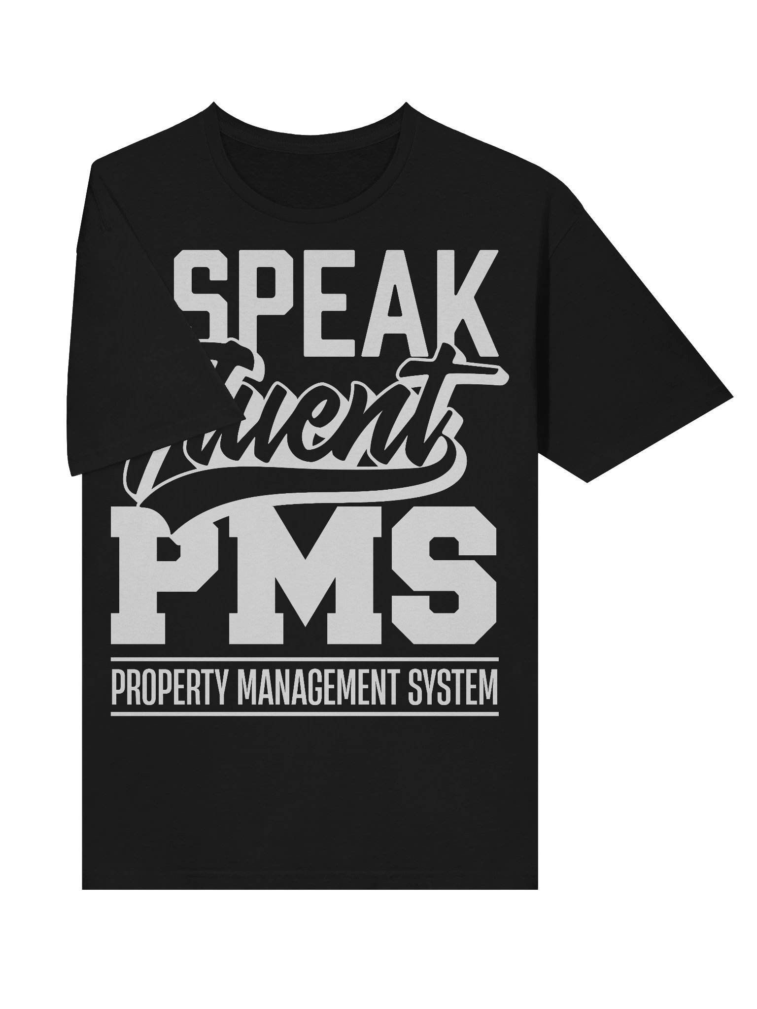 Hotel T-Shirt – I Speak Fluent PMS, Property Management System (Black) product image (3)