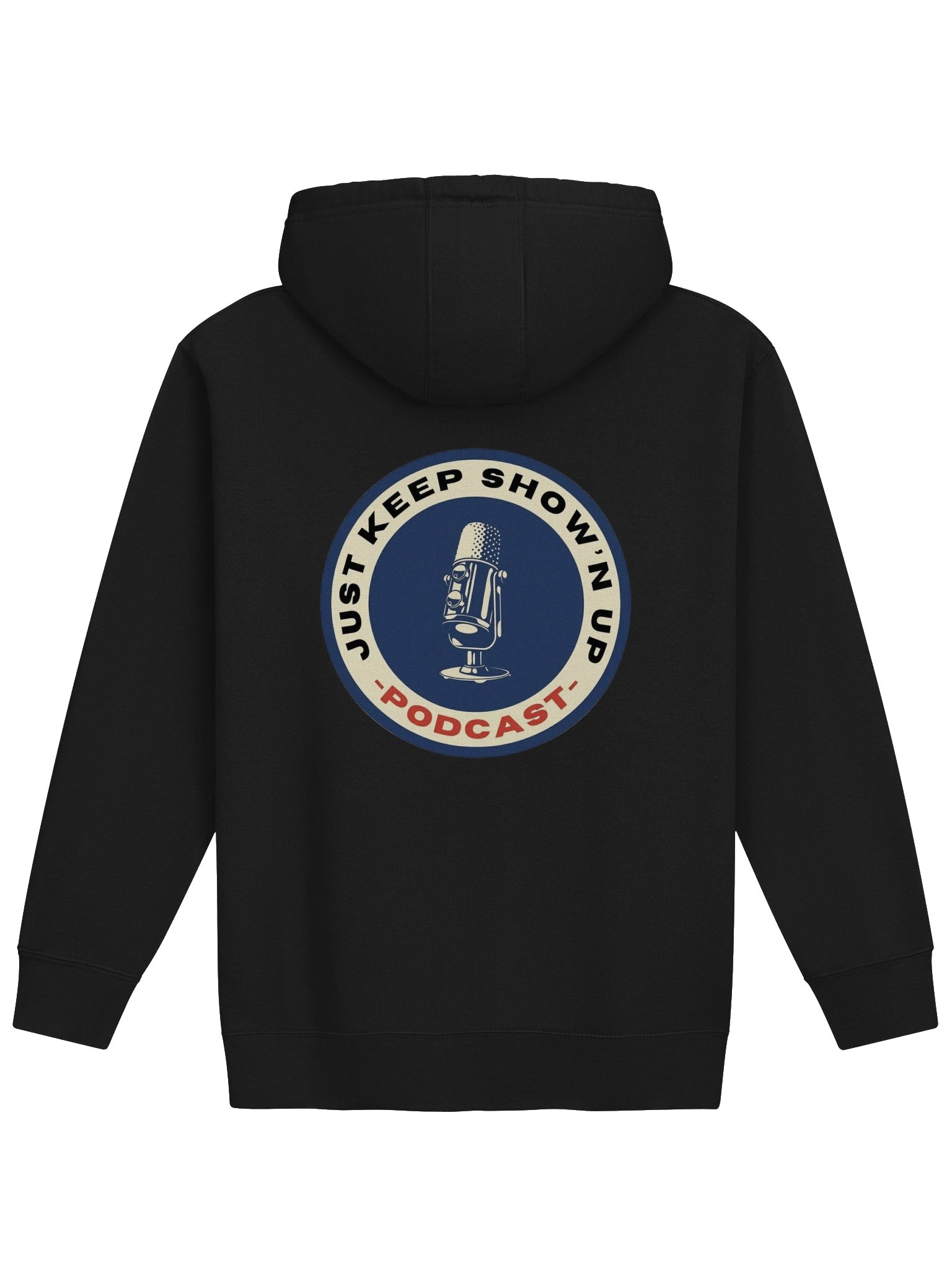 Just Keep Show’n Up Podcast Logo Hoodie product image (1)
