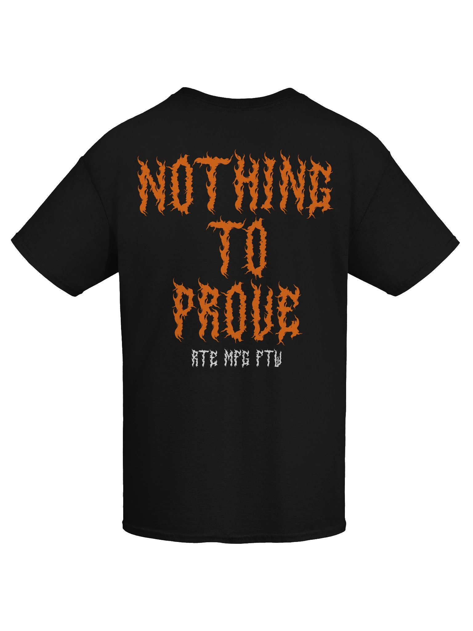 NOTHING TO PROVE TEE product image (1)