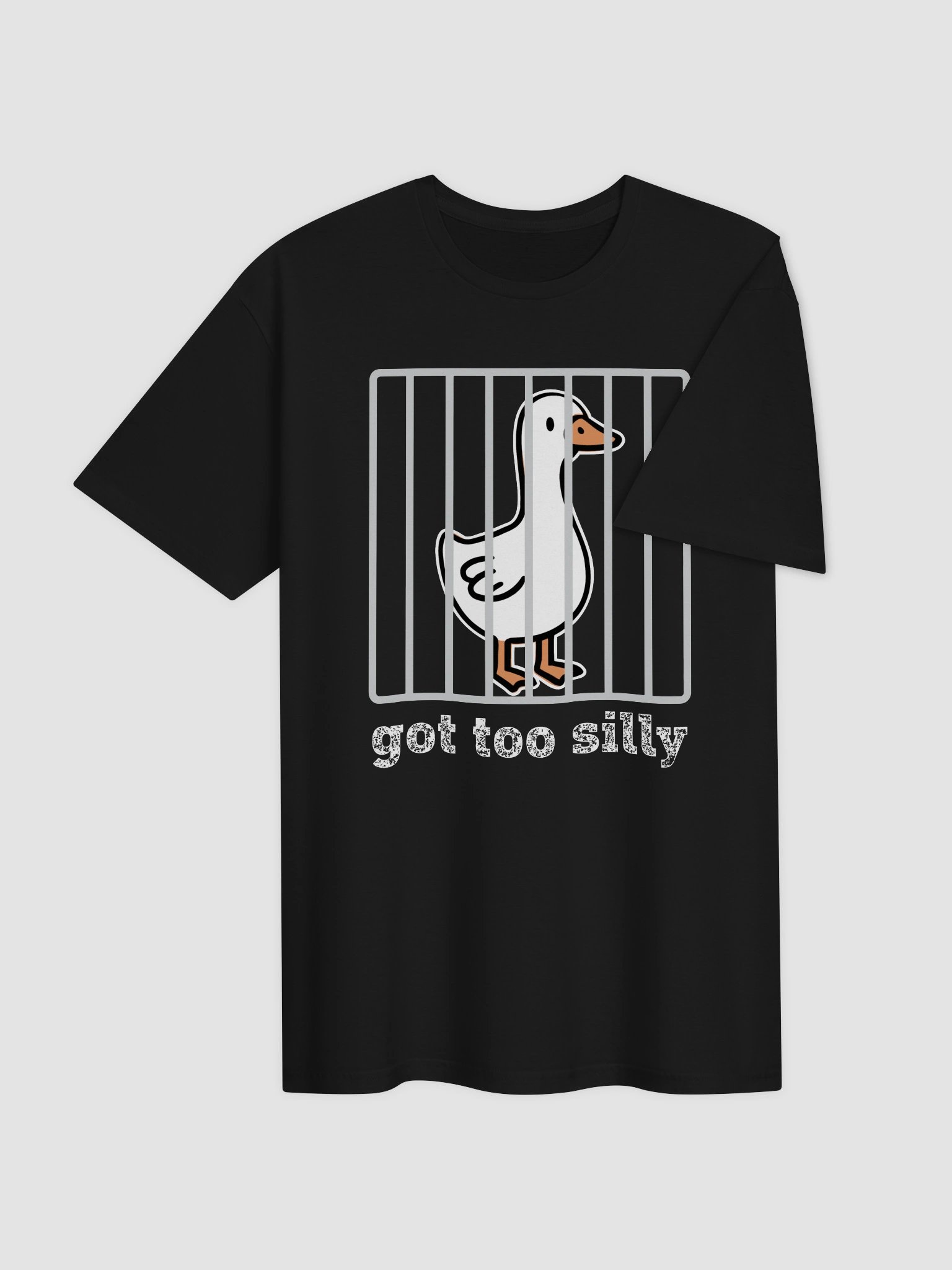 Got Too Silly Shirt Goose 1B1 product image (4)
