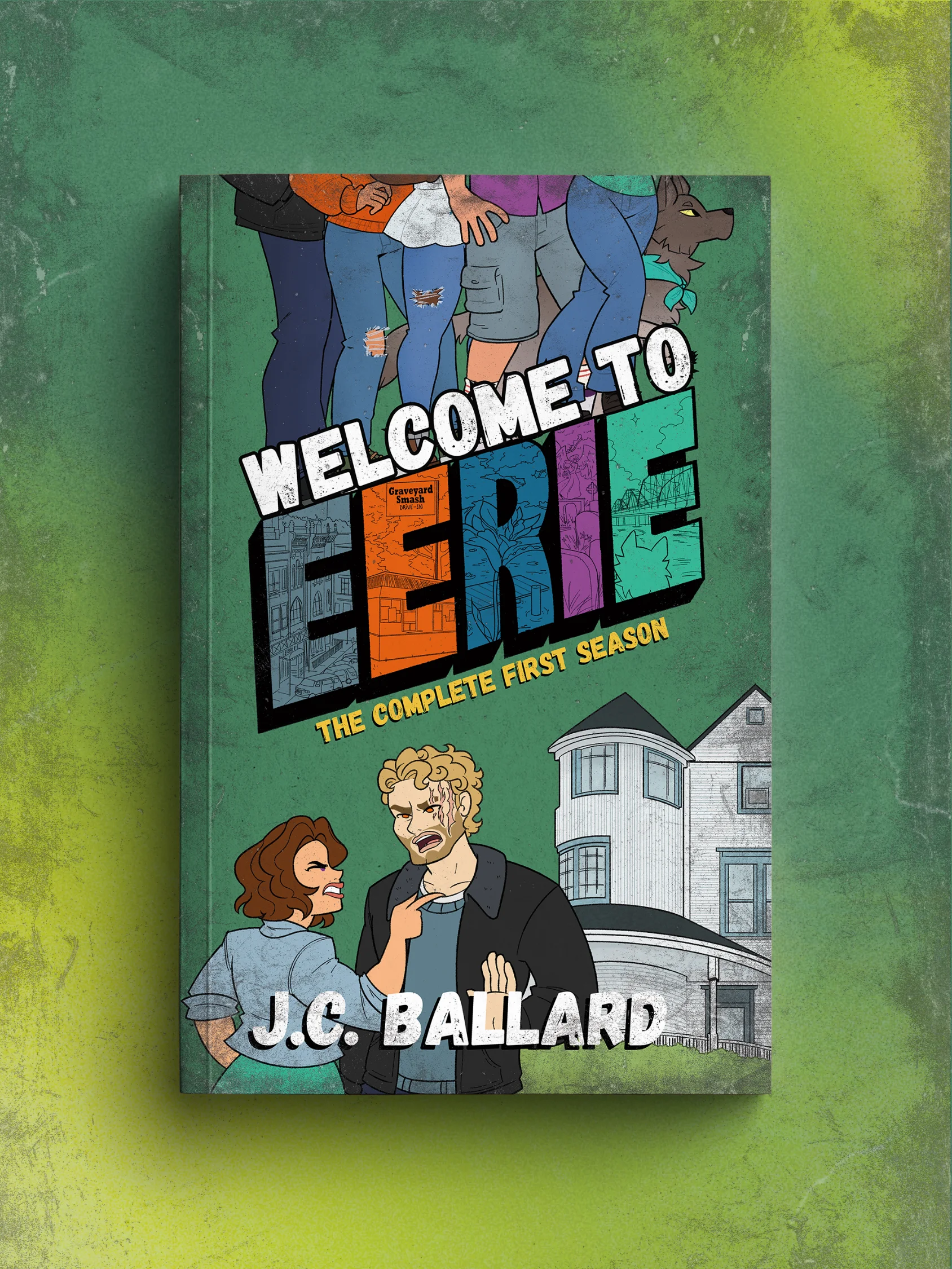Welcome to Eerie: The Complete First Season - Signed Paperback (PREORDER) product image (1)