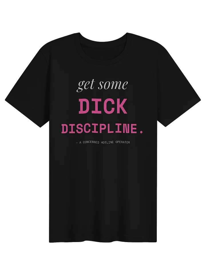 Get Some Dick Discipline Hotline Edition product image (1)
