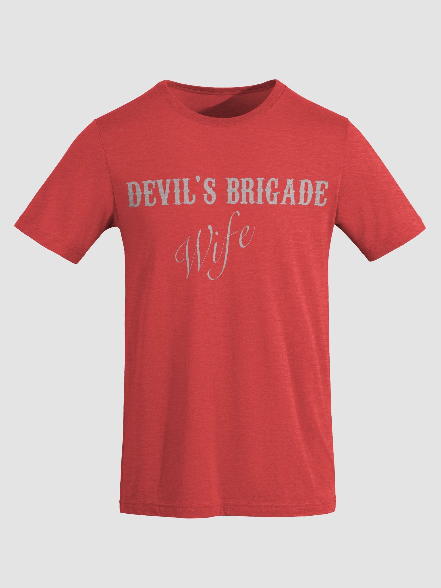 Devil's Brigade T, Text only, Wife product image (68)