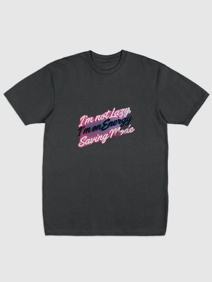 Energy Saving Mode Neon Sign Tee product image (1)