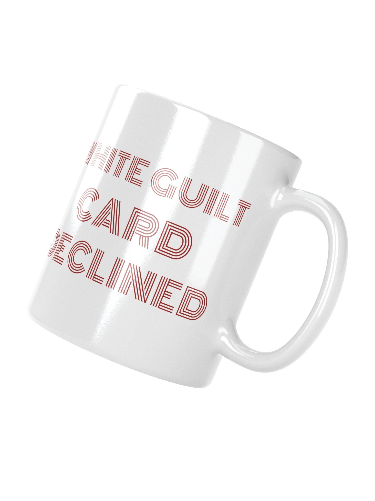 White Guilt Card Declined Mug product image (3)