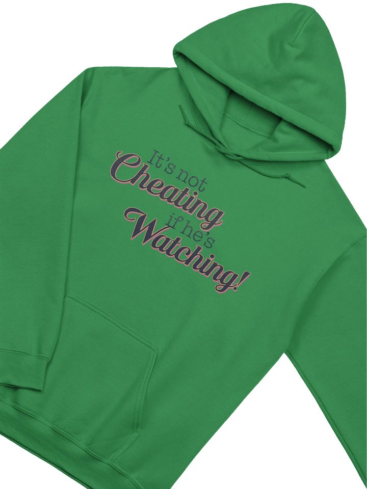 It's not Cheating if he's Watching classic hoodie product image (8)