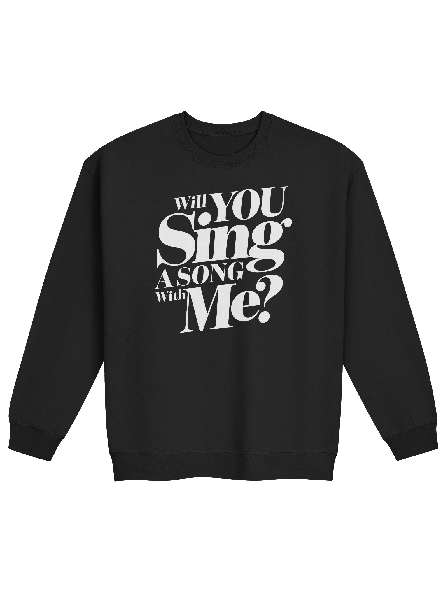 Will You Sing a Song With Me? Crewneck product image (1)