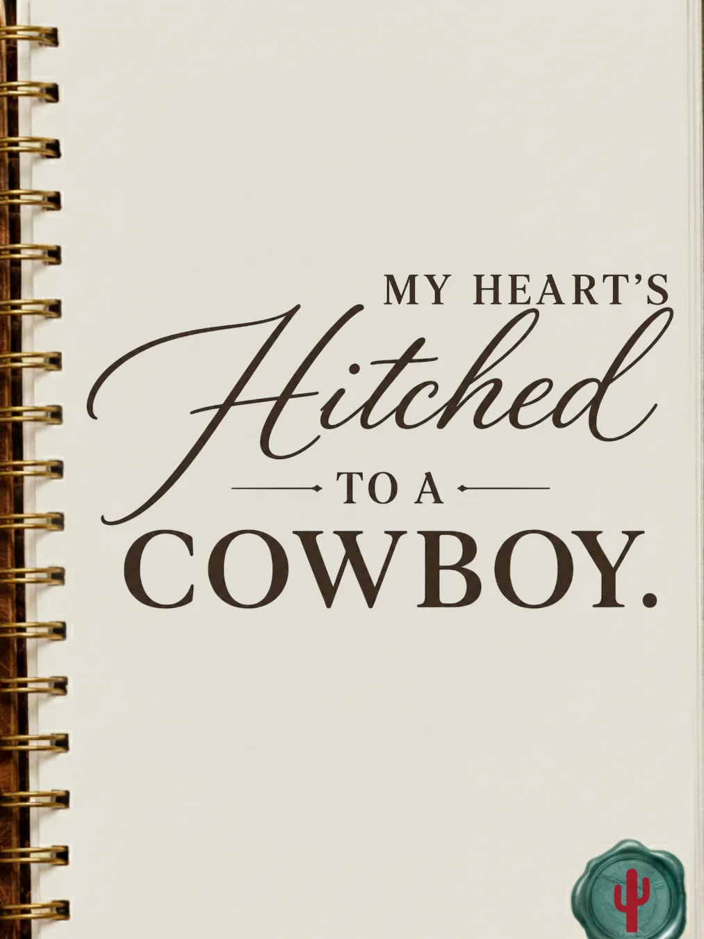 Hitched to a cowboy product image (4)