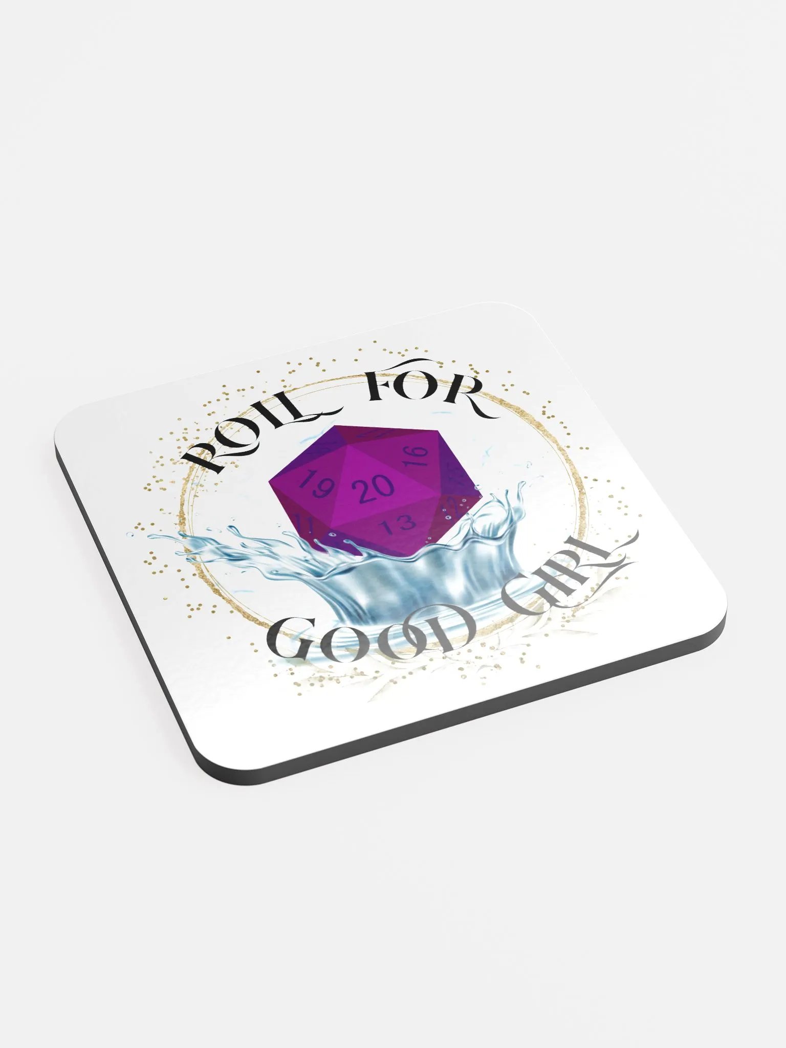 Roll For Good Girl coaster product image (2)