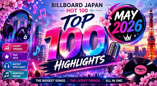 Japan Billboard Hot 100 Highlights — May 2026

BillboardJapan #Jpop #JapanMusic Overview May 2026 was one of the most competi...