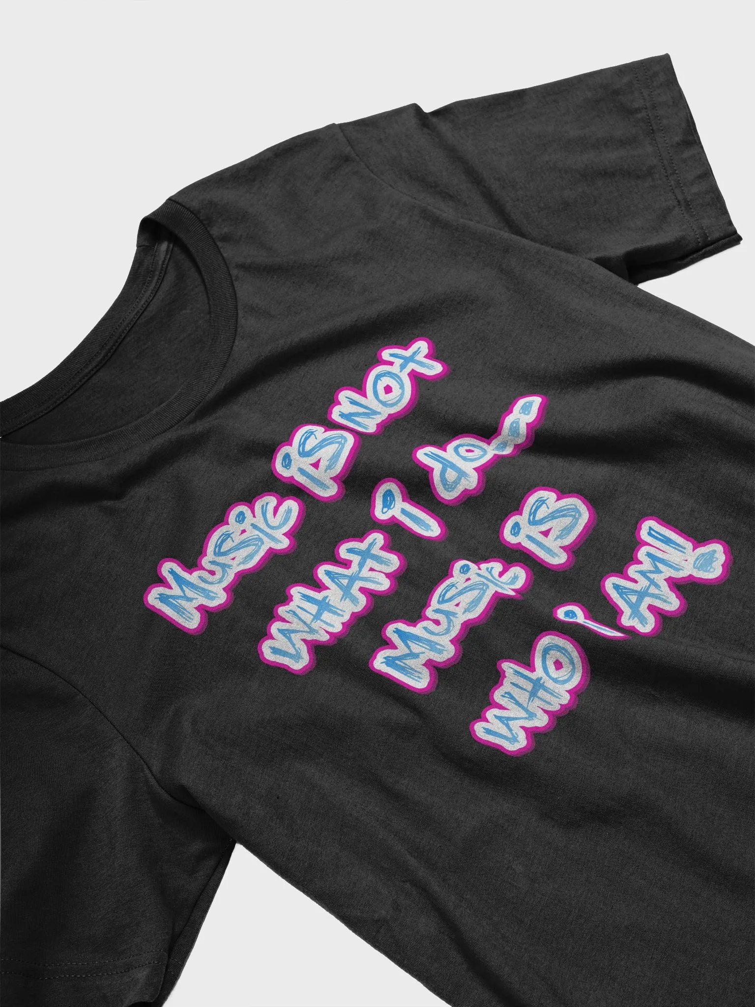 Music is not what I do! product image (9)