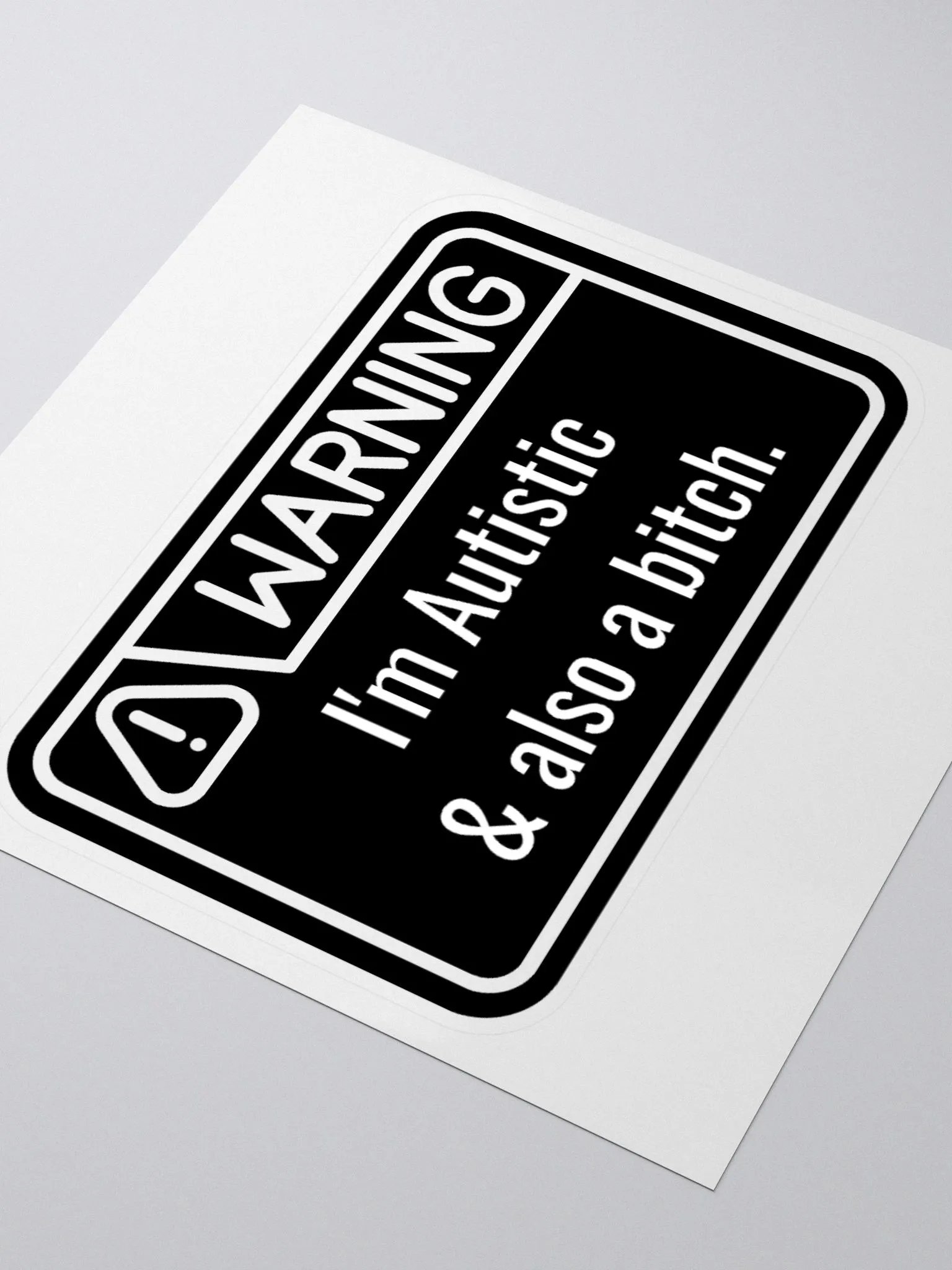 Sticker: WARNING Autistic & Also a Bitch product image (3)