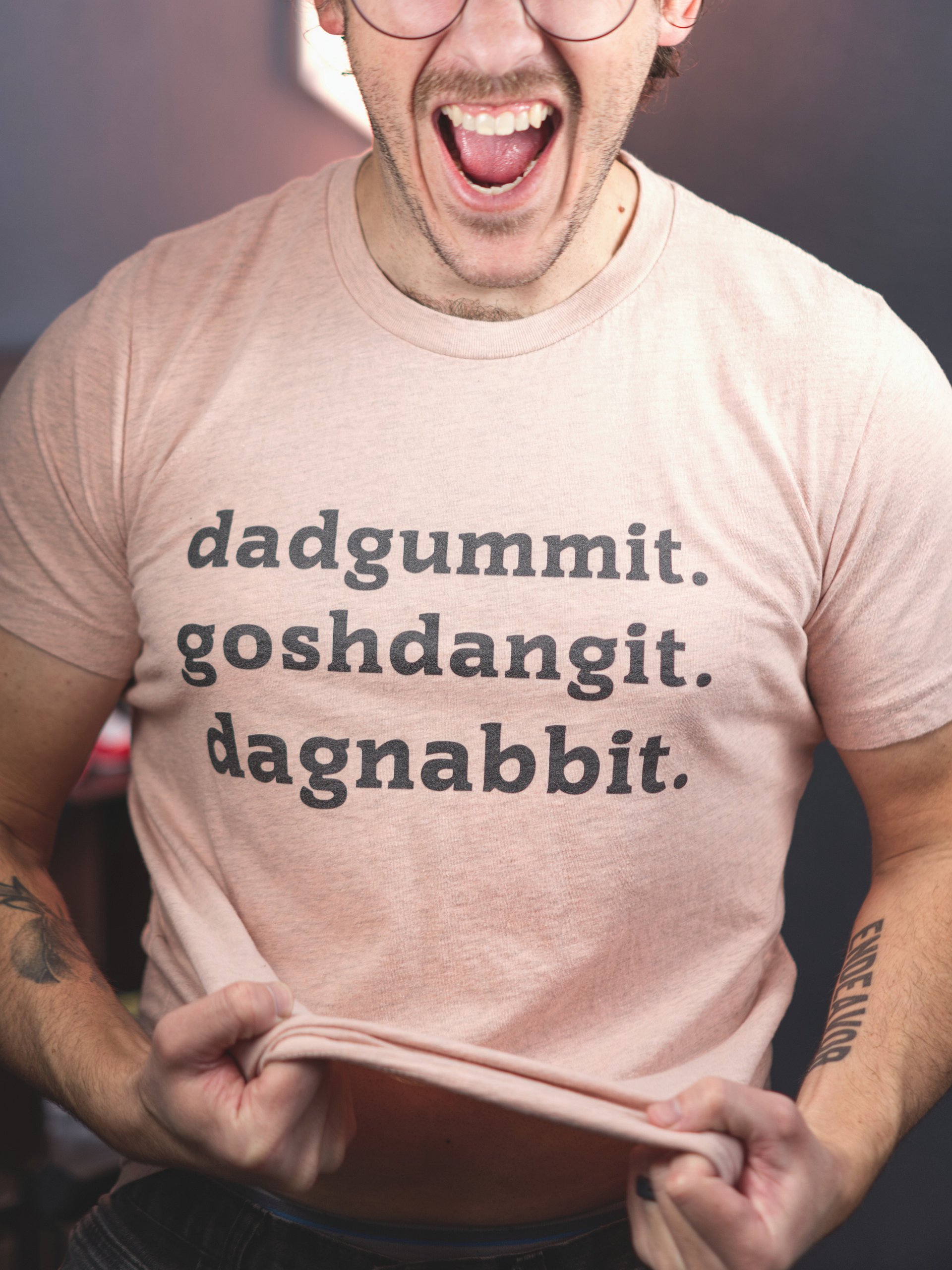 Dadgummit Goshdangit Dagnabbit Tee (Peach) product image (2)