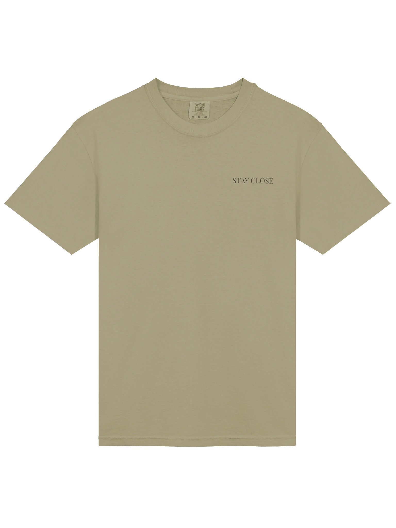 STAY CLOSE — T-SHIRT product image (2)