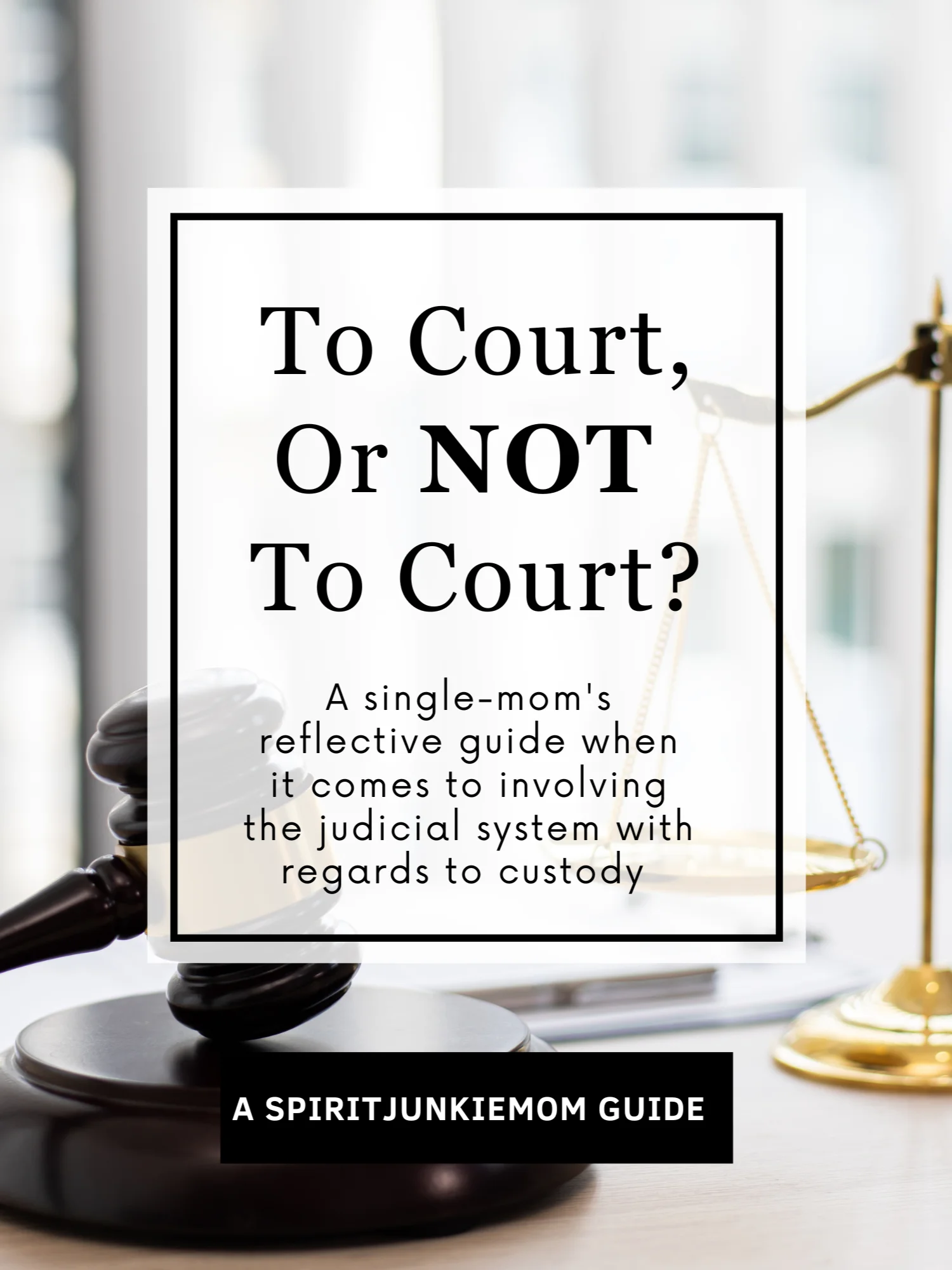 To Court or NOT to Court - A Reflective Guide for Mama's Going Through Separation product image (2)