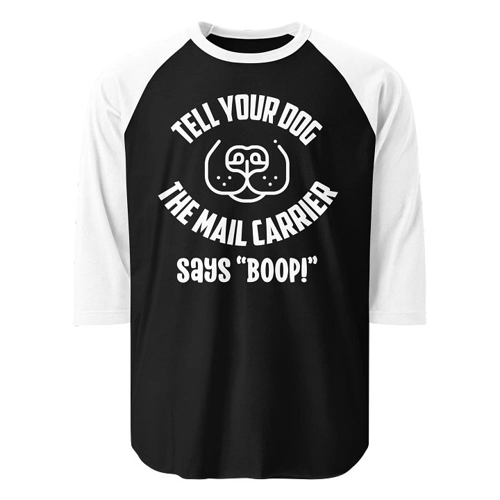 TELL YOUR DOG BOOP Raglan Tee product image (1)
