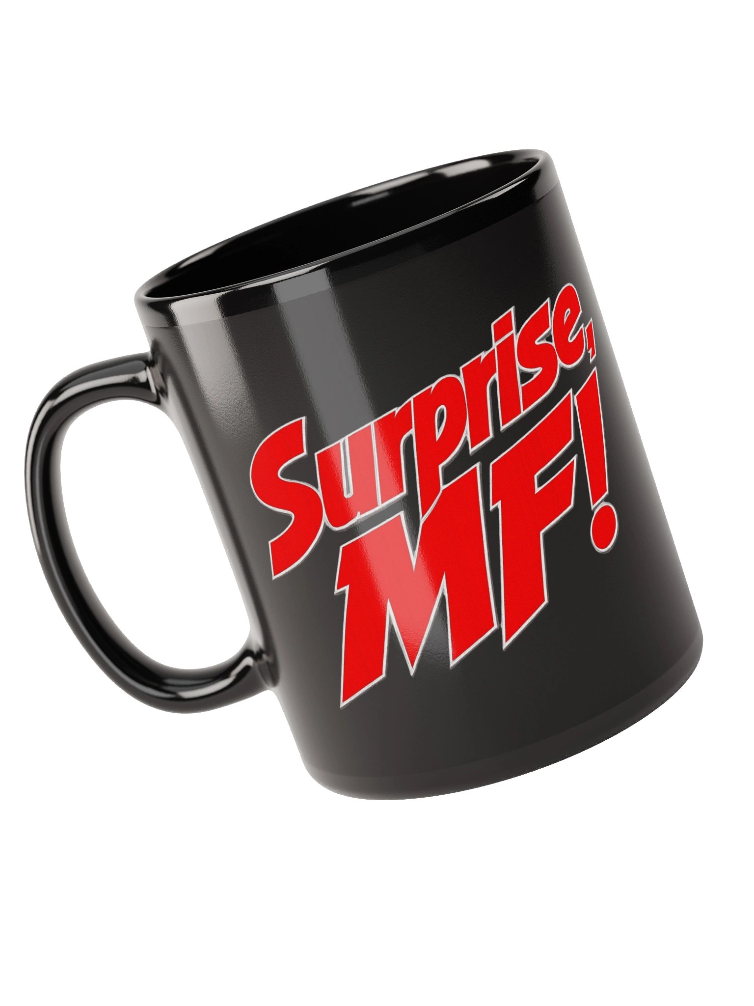 "Surprise, MF!" Black Glossy Drinking Mug product image (5)