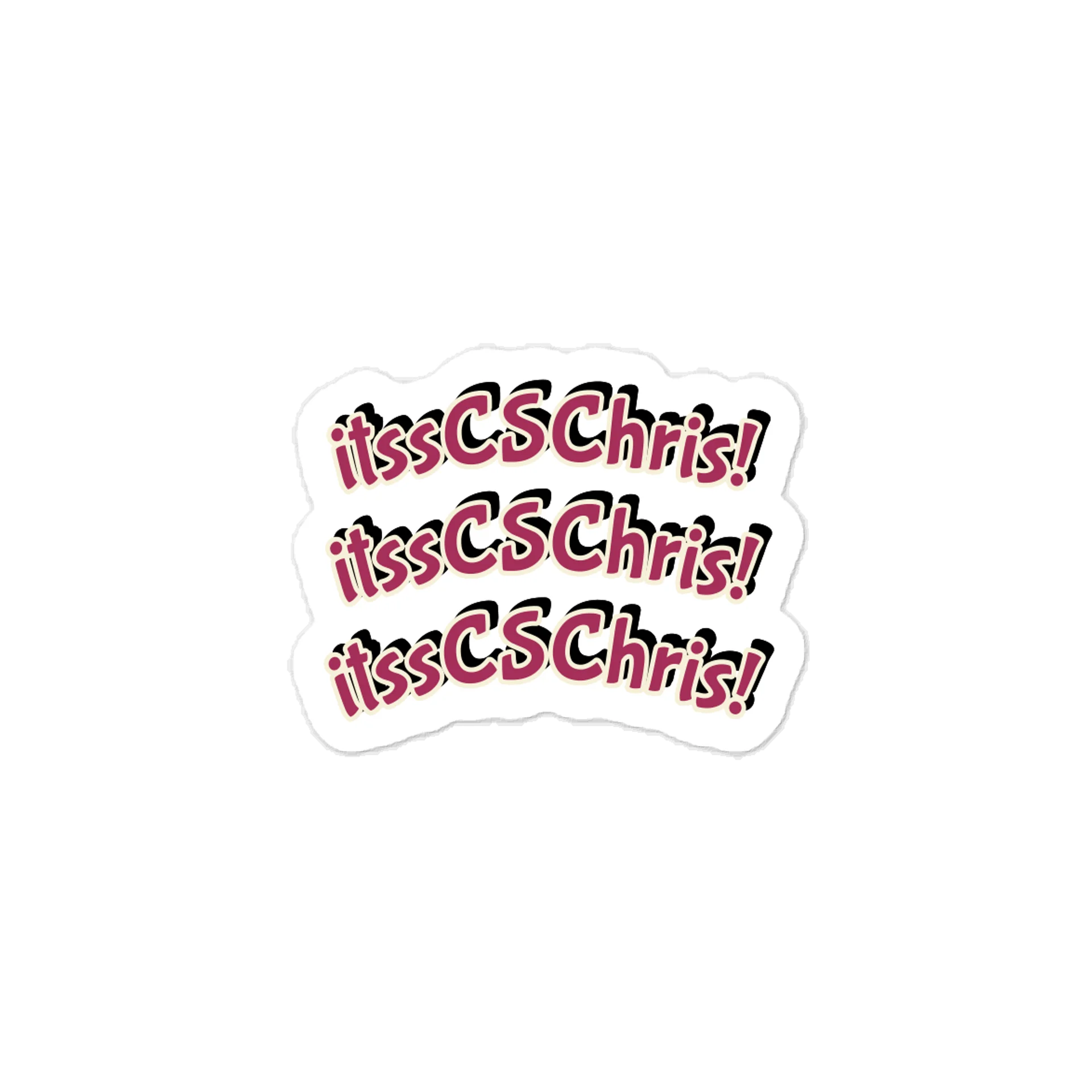 itssCSChris! itssCSChris! itssCSChris! Sticker product image (1)