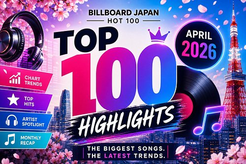Japan Billboard Hot 100 Highlights — April 2026

#Jpop #BillboardJapan #MusicTrends Overview April 2026 on the Billboard Japa...