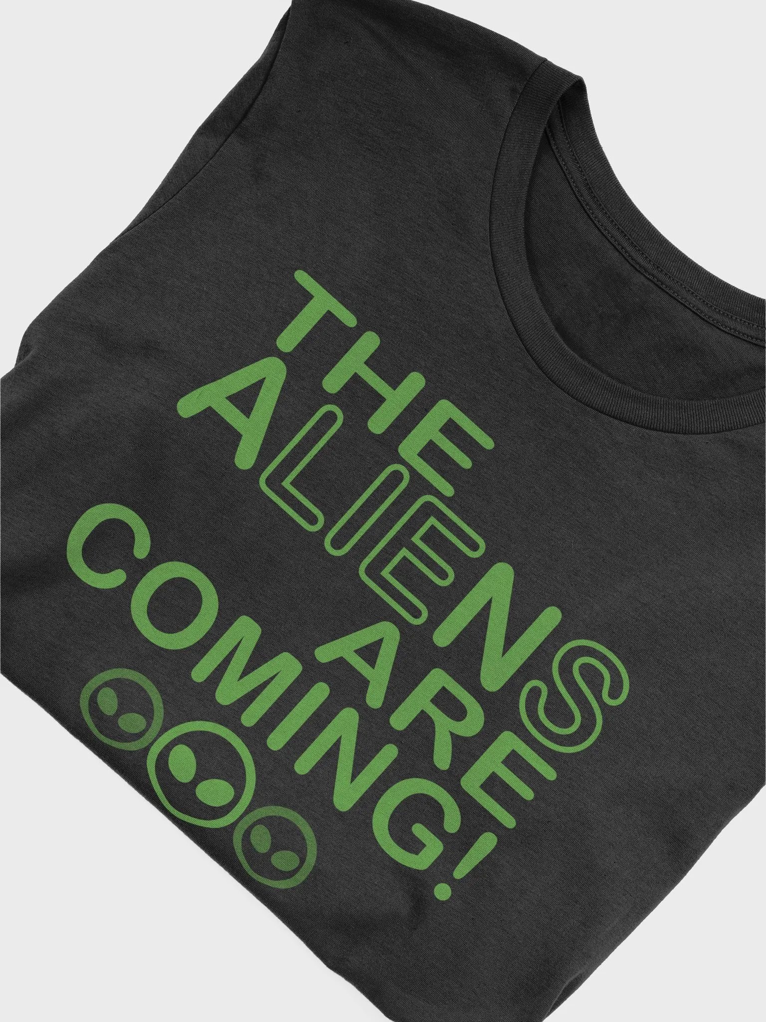 The Aliens Are Coming! - Green - Bella+Canvas Supersoft T-Shirt product image (1)