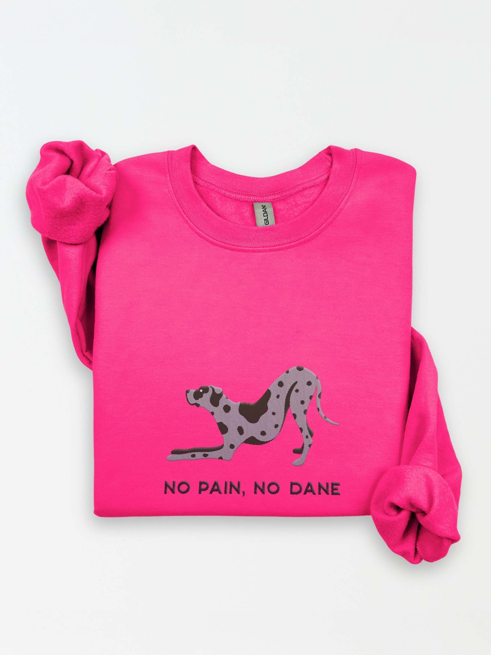 No Pain, No Dane Sweatshirt (Embroidered) of a Great Dane(Blue Merle) product image (1)