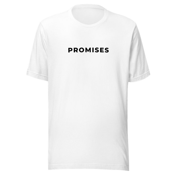 Promises | Unisex Tee product image (1)