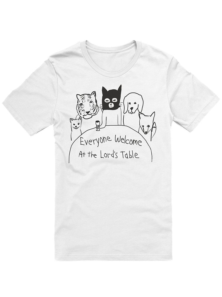 Everyone welcome at the Lord’s table Statement Tee product image (1)