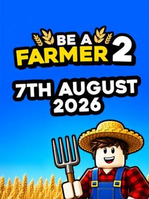 Be a Farmer 2 - 7th August! Join the Discord for early access: http://discord.gg/CFTxnGkZHS  #Roblox #RobloxDev #BeAFarmer2