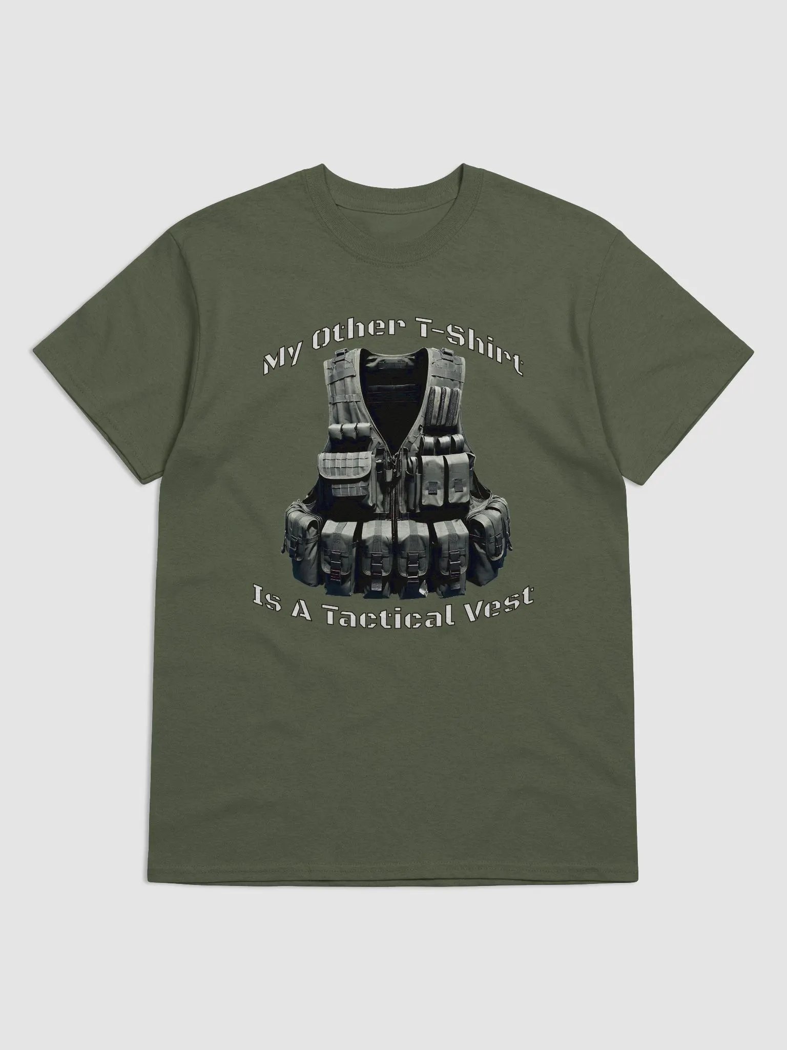 My Other T-Shirt Is A Tactical Vest product image (25)