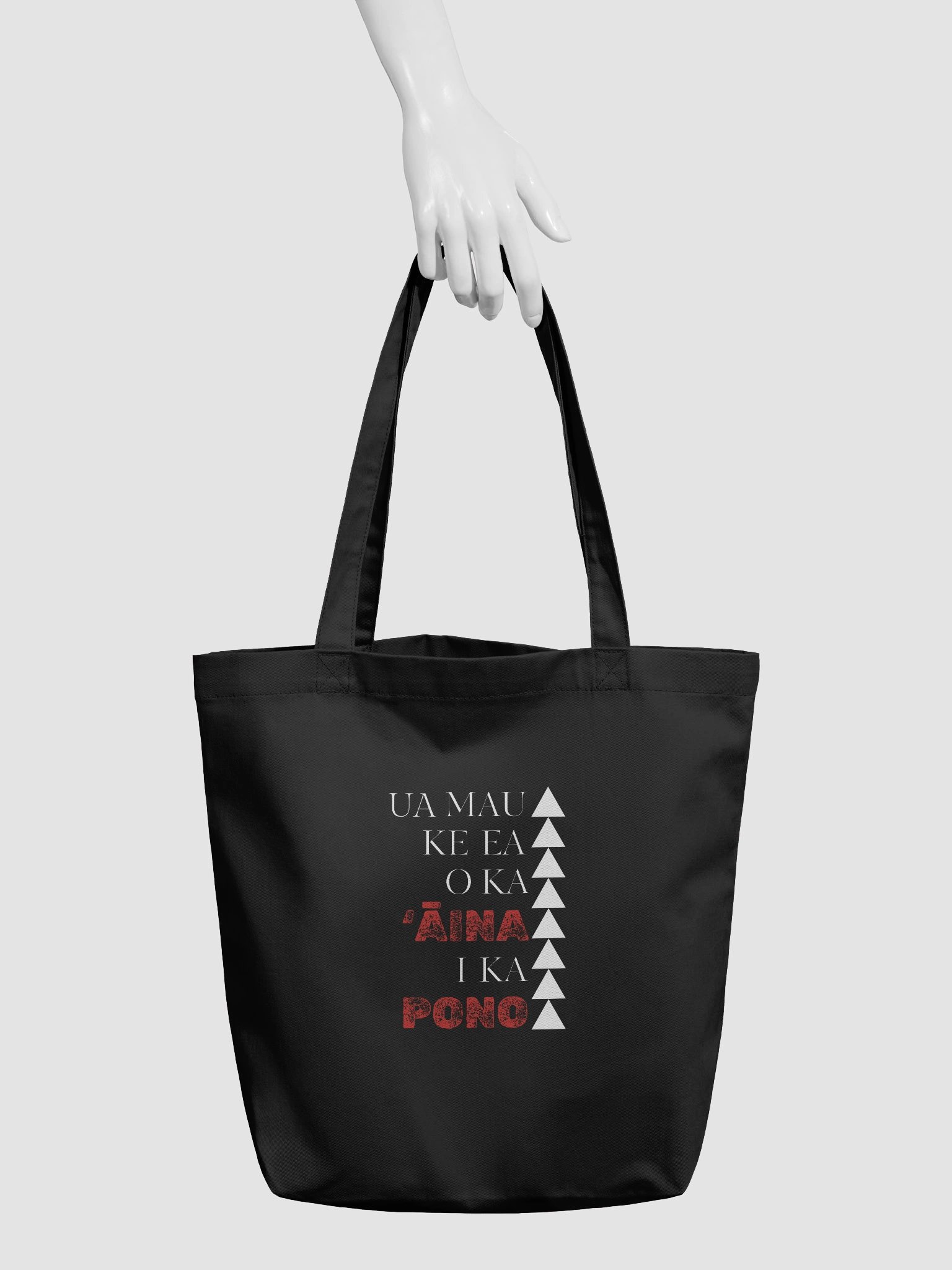 Eco Tote Bag -Ua Mau Ke Ea O Ka Aina I Ka Pono product image (3)