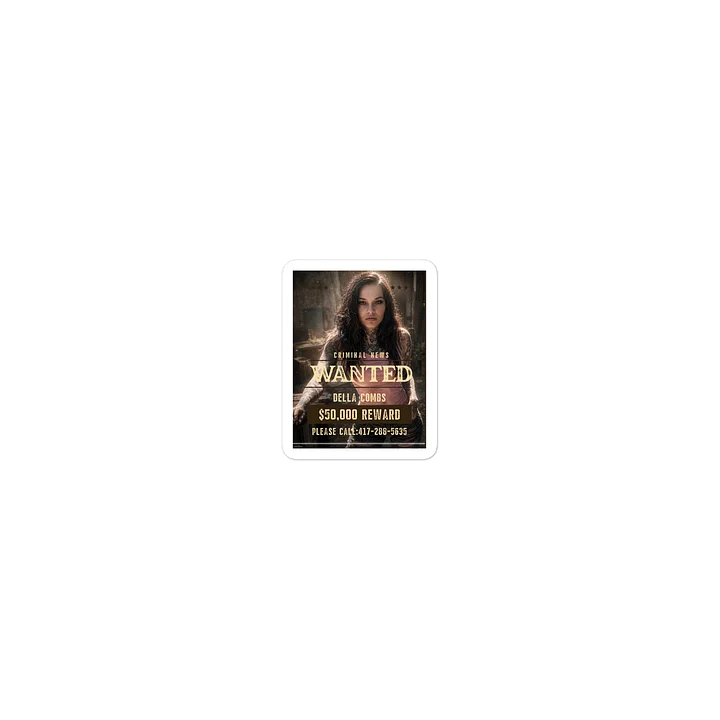 Della Combs Wanted Poster Die-Cut Sticker product image (1)