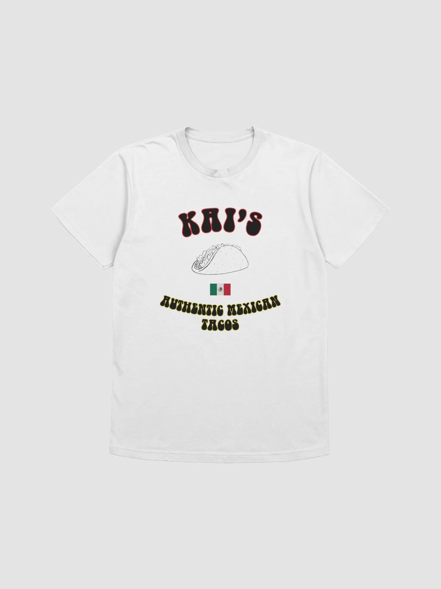 Kai's Authentic Mexican T-Shirt product image (1)