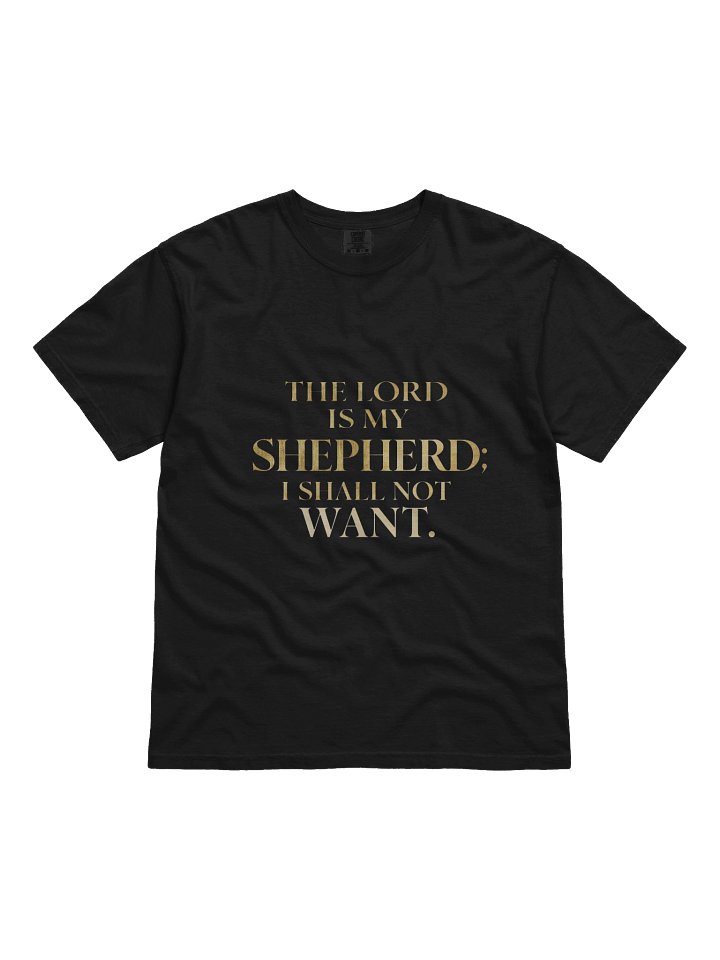 Psalm 23 - The Lord Is My Shepherd Divine Comfort Tee product image (1)