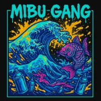 MibuGang