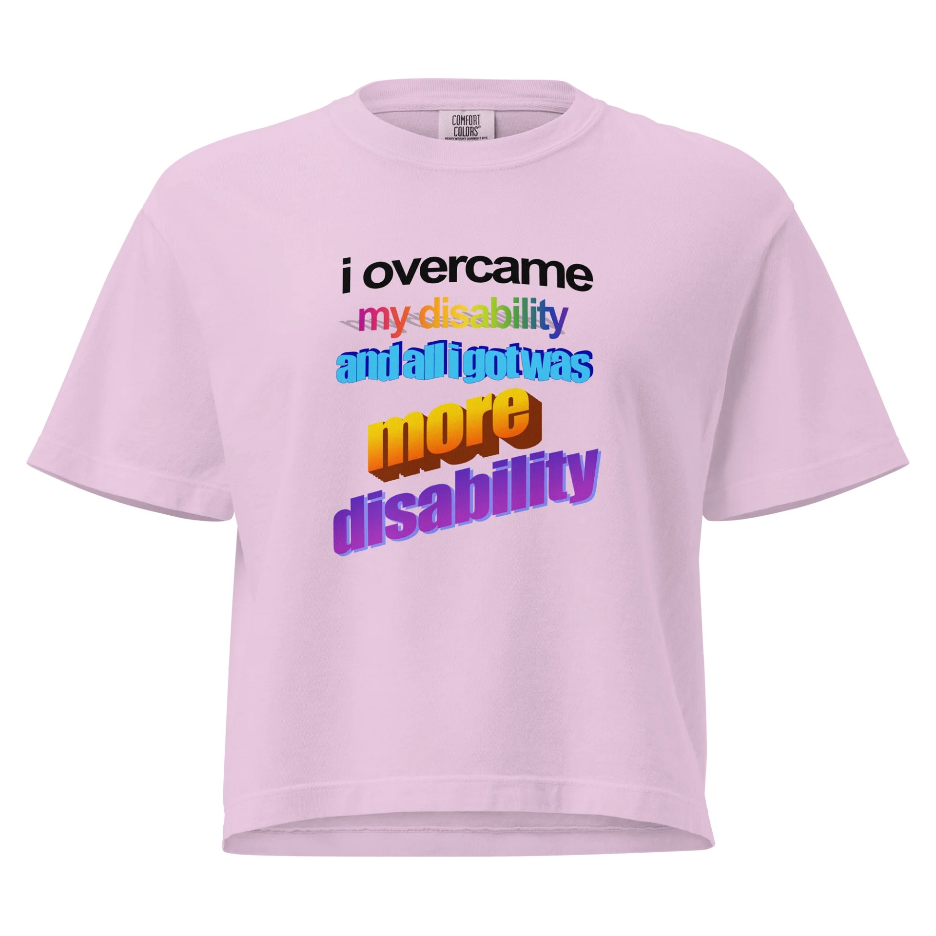 all i got was more disability wordart t-shirt product image (1)