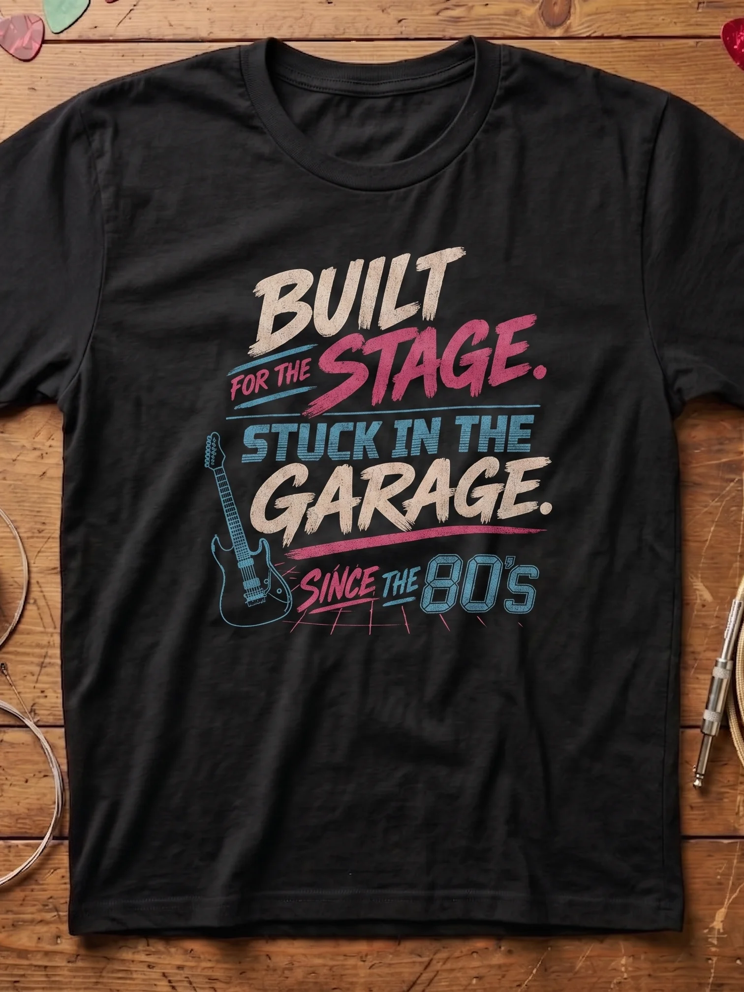 Built for the stage - guitar t-shirt | funny guitar t-shirts product image (1)