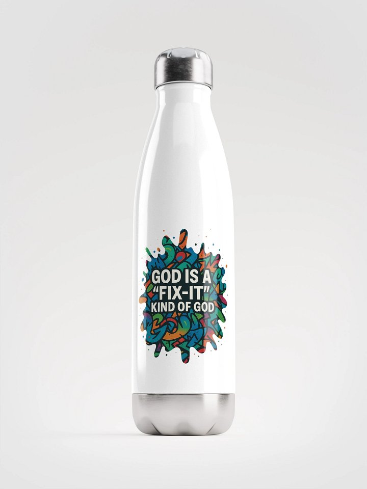 God Is a “Fix-It” Kind of God Stainless Steel Water Bottle – Black/White product image (1)