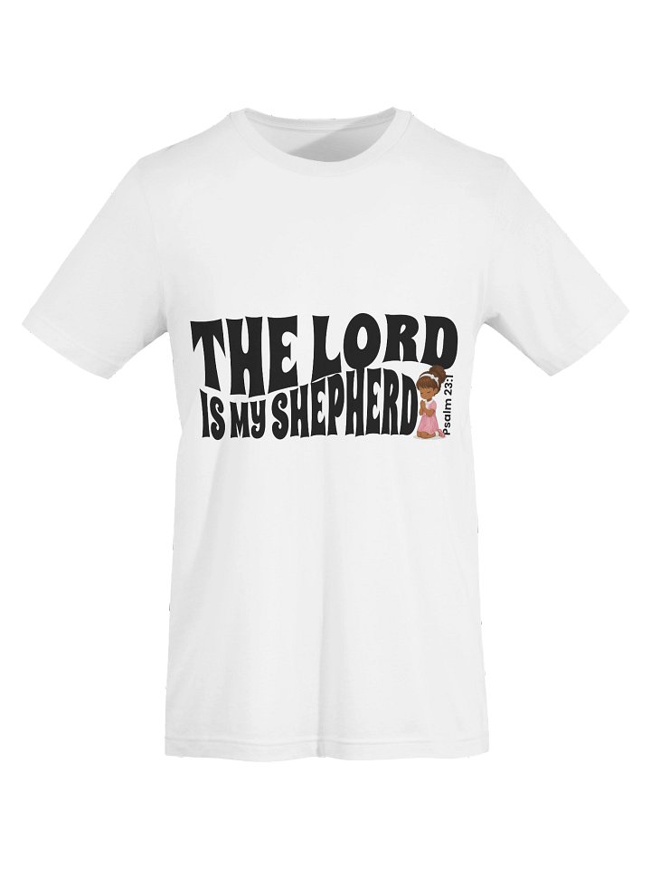 D2You The Lord is My Shepherd - T Shirt - Style 1 (unisex) product image (21)