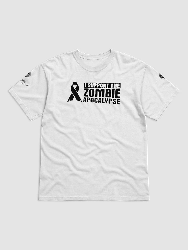 I Support the Zombie Apocalypse Graphic Tee - Black Text product image (6)