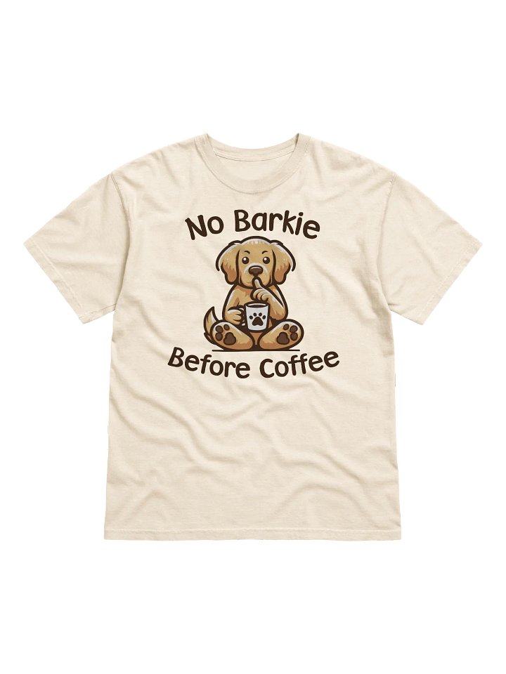 No Barkie Before Coffee Golden Retriever - Tee product image (1)