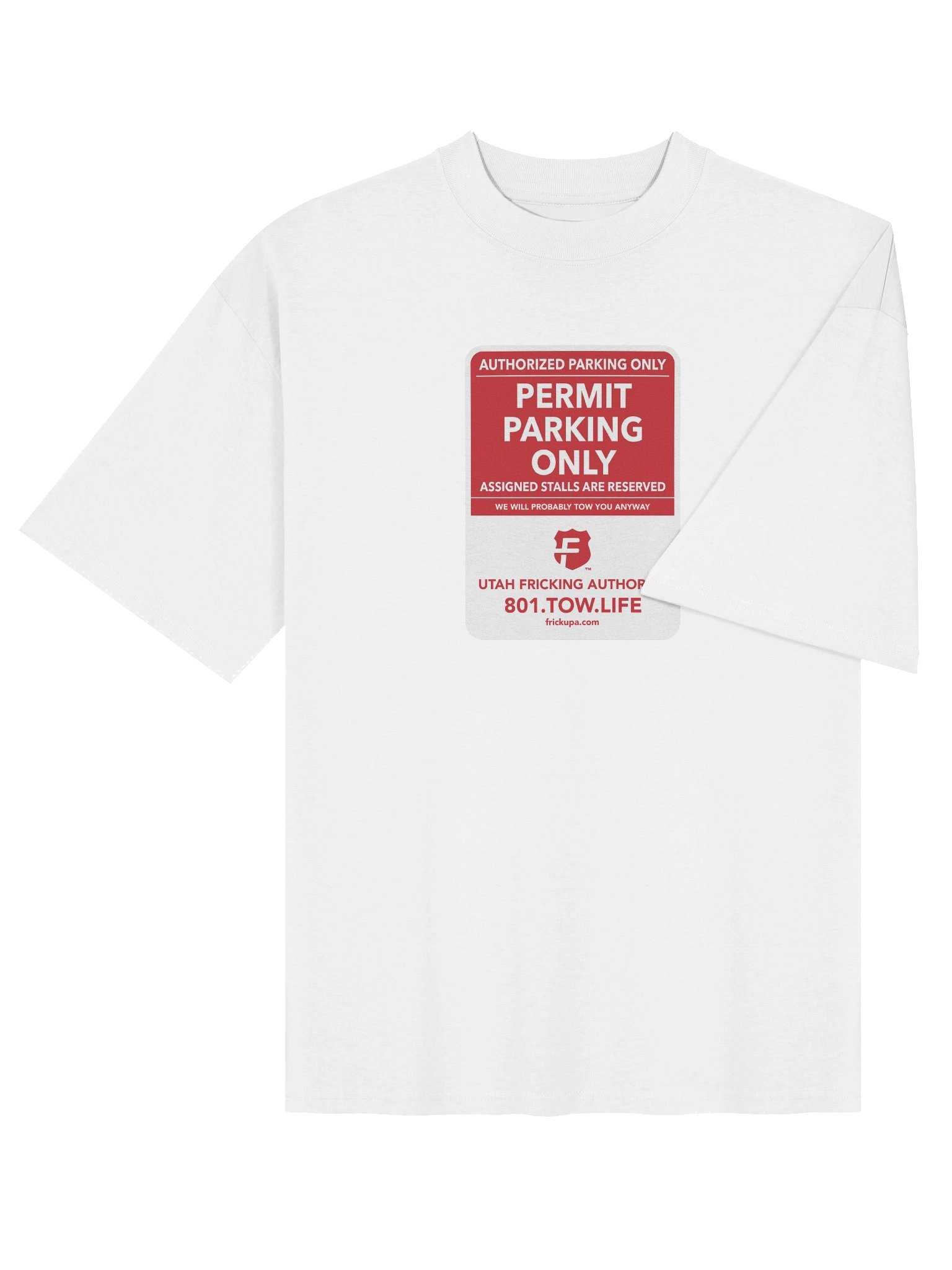 Permit parking only shirt product image (12)