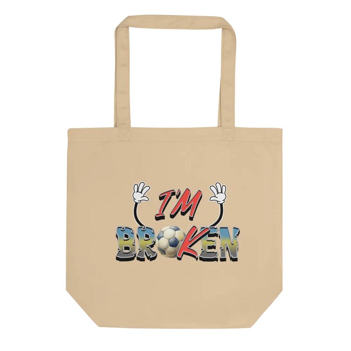 Im Broken Soccer Ball Eco Tote product image (1)