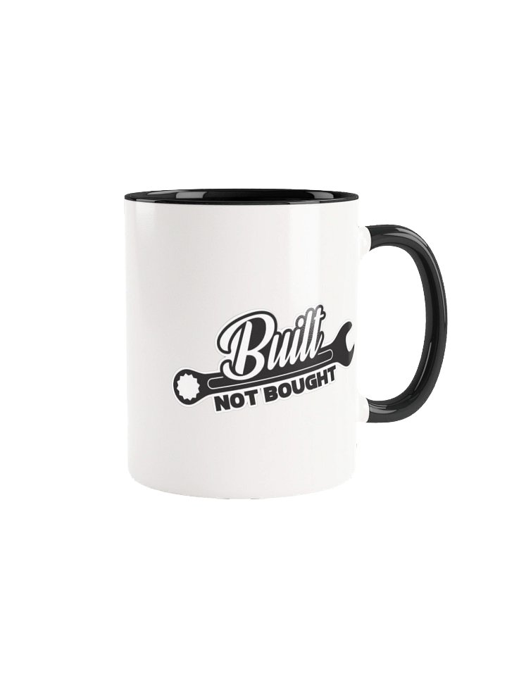 Ceramic Mug with Color Inside | Built Not Bought Mug | Mechanic Coffee Mug | Car Enthusiast Gift | Garage Life Cup product image (1)