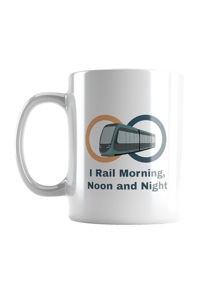 I Rail Morning, Noon & Night Mug For True Track Addicts product image (1)