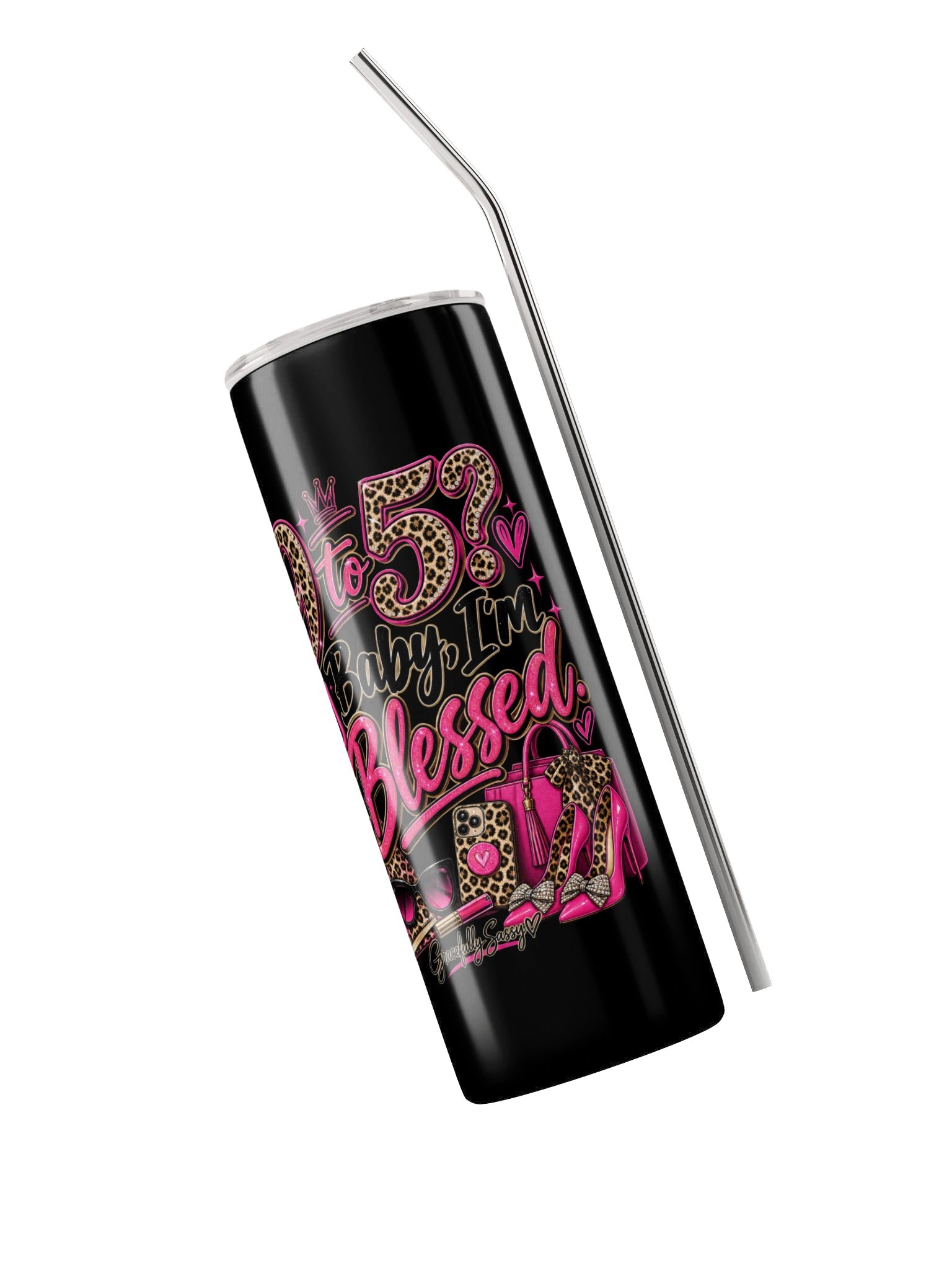 9 to 5? Baby, I’m Blessed Tumbler product image (5)