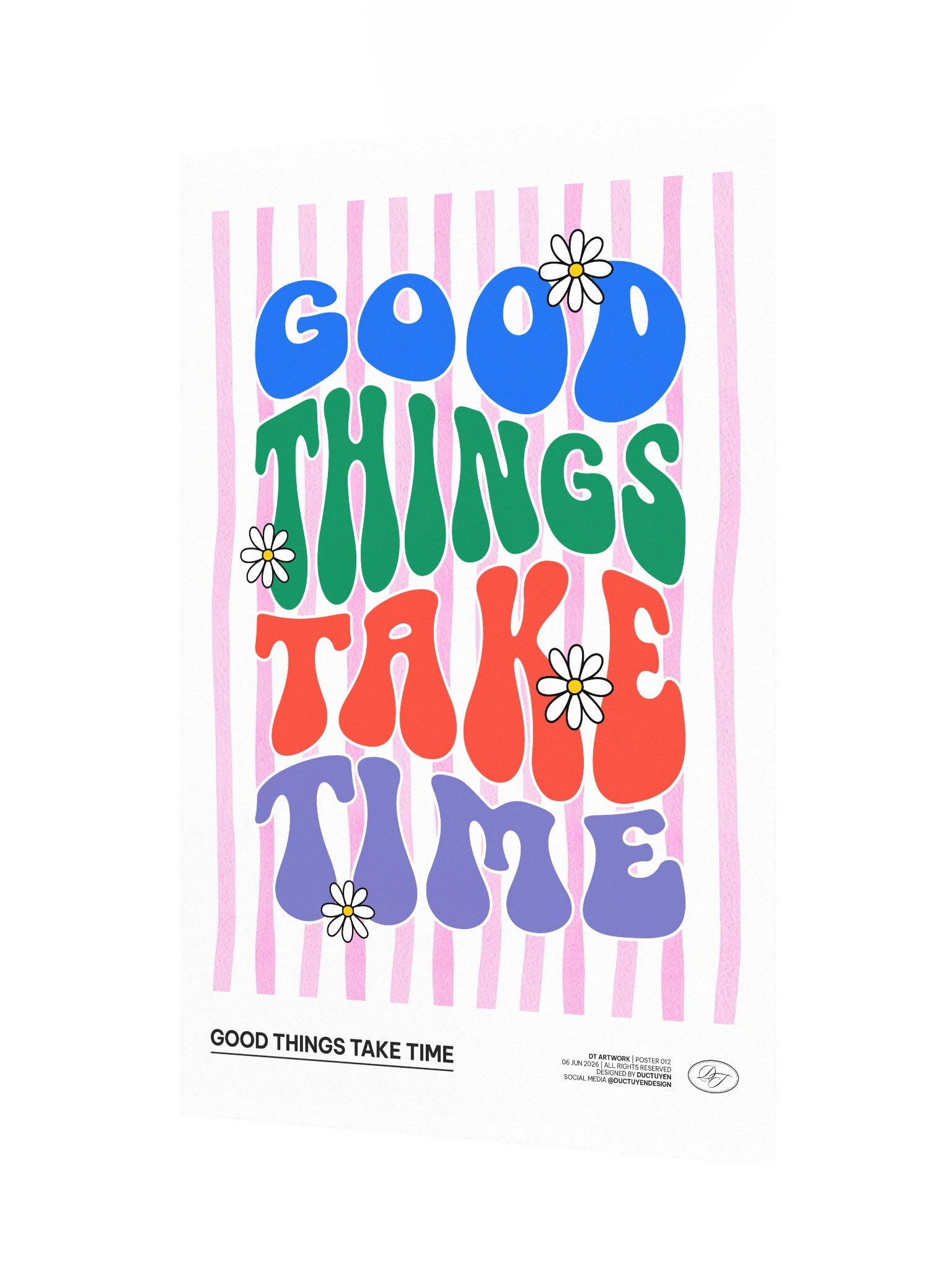 "GOOD THING TAKE TIME" Print Poster (Unframe) product image (5)