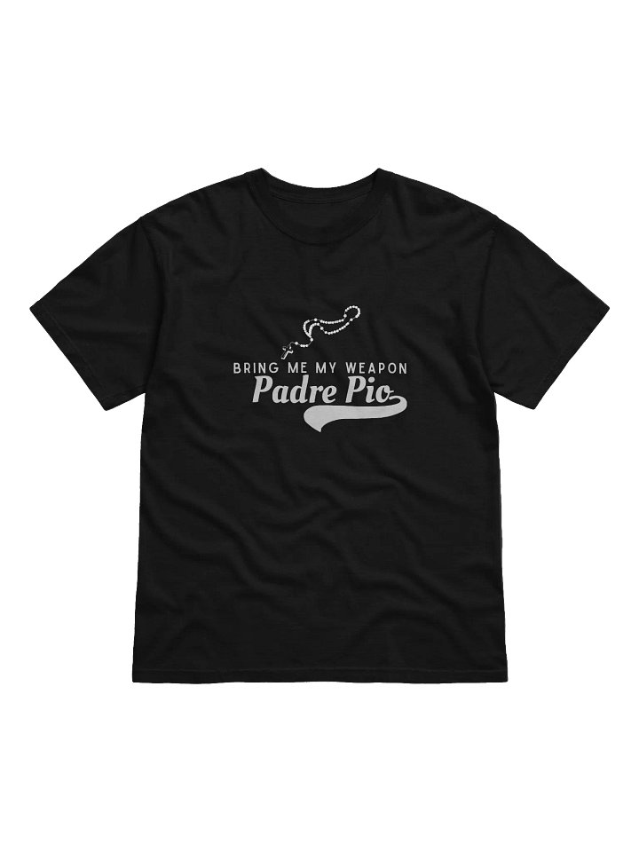 Bring Me My Weapon Padre Pio T-Shirt With Rosary product image (1)